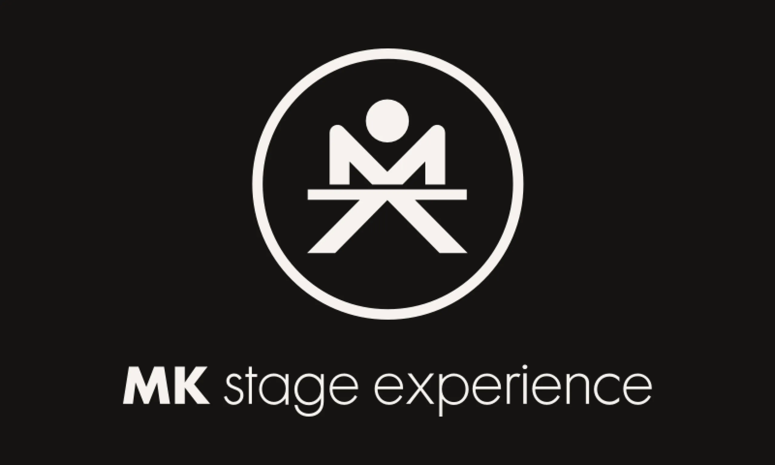 MK Stage Experience